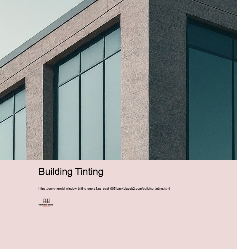 Building Tinting