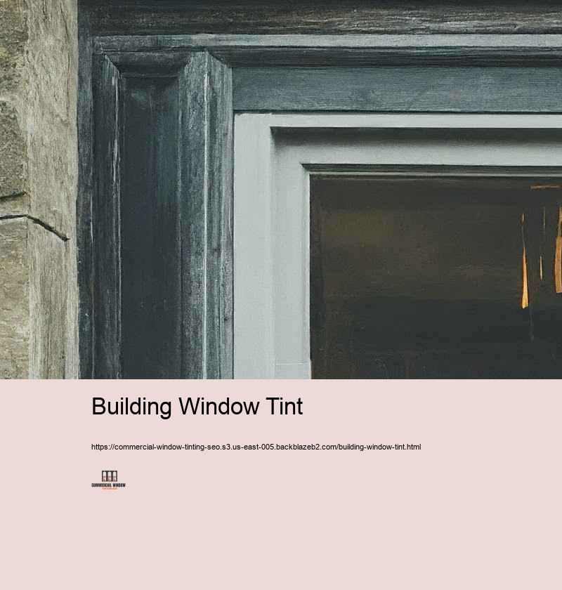 How to Maximize Your Website for Industrial Home Home window Tinting Solutions