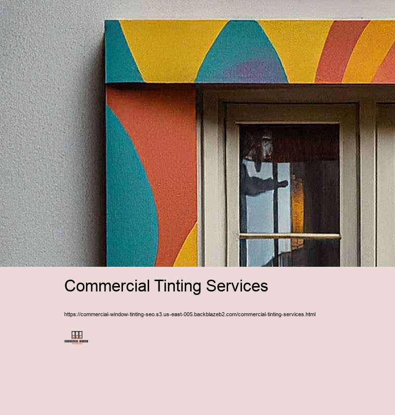 Simply how to Enhance Your Web Site for Industrial Home Window Tinting Providers