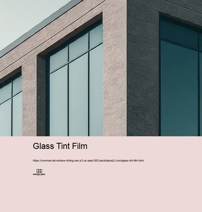 Glass Tint Film